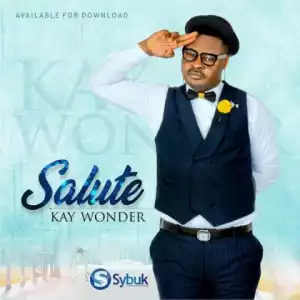 Kay Wonder - Salute